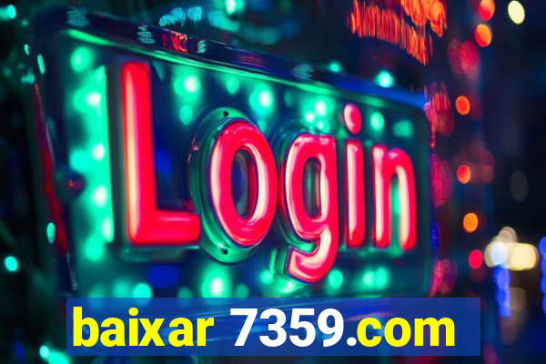 baixar 7359.com